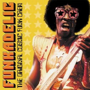 Funkadelic The Original Cosmic Funk Crew, 2000