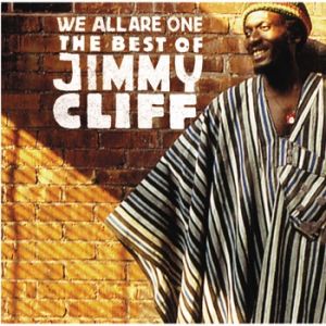We All Are One – The Best of Jimmy Cliff Album 