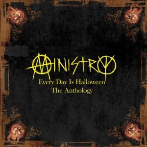 Ministry Every Day Is Halloween: The Anthology, 2010