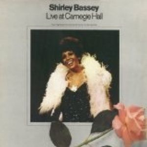 Shirley Bassey Live at Carnegie Hall, 1973