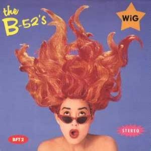 The B-52's Wig, 1987