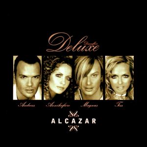 Alcazar Dancefloor Deluxe, 2004