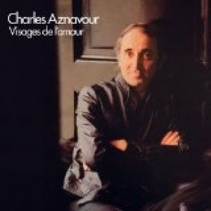 Charles Aznavour Visages de l'amour, 1974