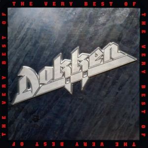 Dokken The Very Best of Dokken, 1999