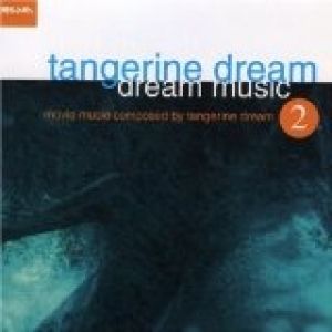 Tangerine Dream Dream Music 2, 1995