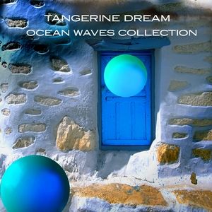 Tangerine Dream Ocean Waves Collection, 2007