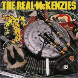 The Real McKenzies Clash of the Tartans, 1998