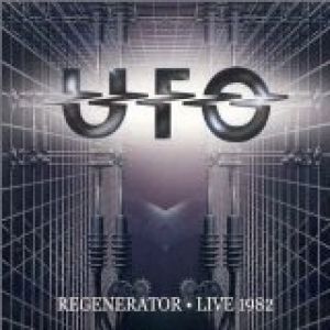 UFO Regenerator – Live 1982, 2001