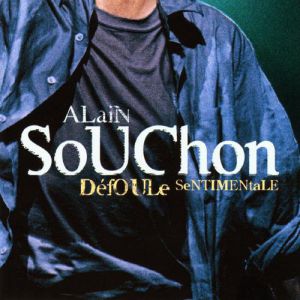 Alain Souchon Défoule sentimentale - Live, 1995