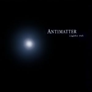 Antimatter Lights Out, 2003