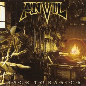 Anvil Back to Basics, 2004