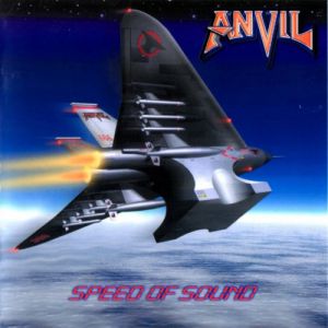 Anvil Speed of Sound, 1999