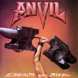 Anvil Strength of Steel, 1987