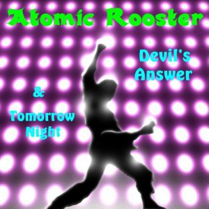 Atomic Rooster Devil's Answer, 1998