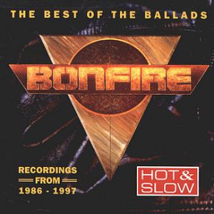 Bonfire Hot & Slow, 1997