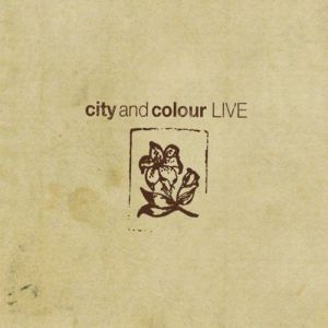 City and Colour Live, 2007