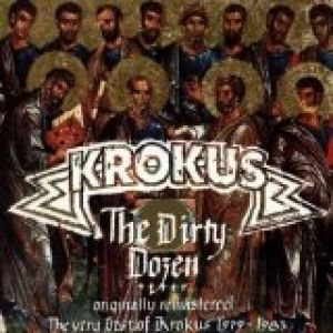 Krokus The Dirty Dozen, 1993