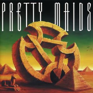 Pretty Maids Anything Worth Doing Is Worth Overdoing, 1999