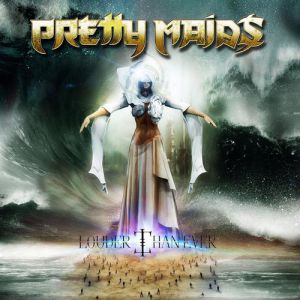 Pretty Maids Louder Than Ever, 2014