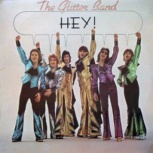 The Glitter Band Hey, 1974