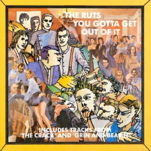 The Ruts You Gotta Get Out Of It, 1987