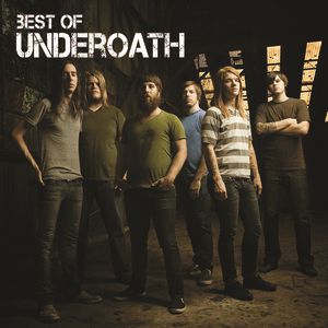 Underoath Best Of Underoath, 2014