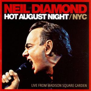 Hot August Night/NYC Album 
