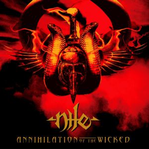 Nile Annihilation of the Wicked, 2005