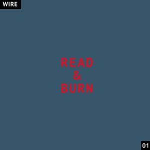 Wire Read & Burn 01, 2002