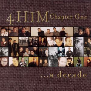 4HIM Chapter One... A Decade, 2001