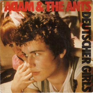 Adam and the Ants Deutscher Girls, 1982