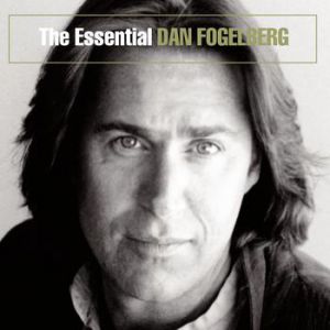 The Essential Dan Fogelberg Album 