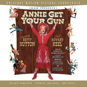 Irving Berlin Annie Get Your Gun, 1946