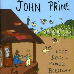 John Prine Lost Dogs and Mixed Blessings, 1995