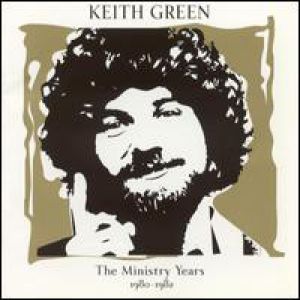 Keith Green The Ministry Years, Volume Two (1980-1982), 1970