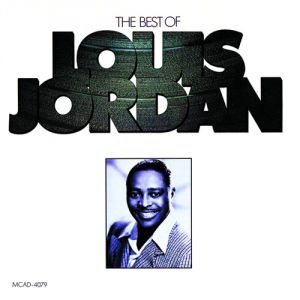 Louis Jordan The Best of Louis Jordan, 1975