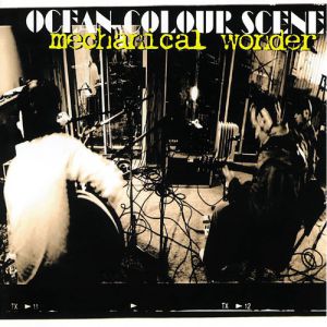 Ocean Colour Scene Mechanical Wonder, 2001