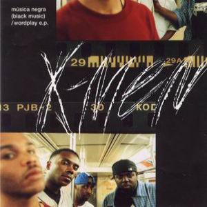 X-Ecutioners Música Negra (Black Music)/Wordplay, 1997