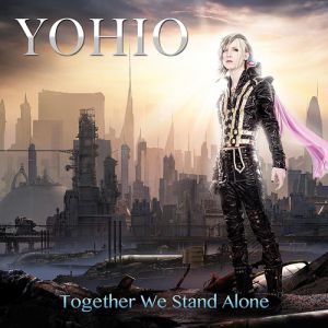 YOHIO Together We Stand Alone, 2014