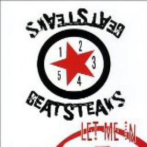 Beatsteaks Let Me In, 2002