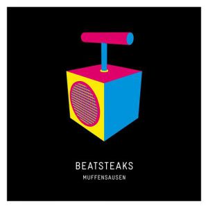 Beatsteaks Muffensausen, 2013