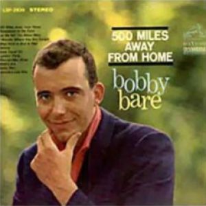 Bobby Bare 500 Miles Away from Home, 1963