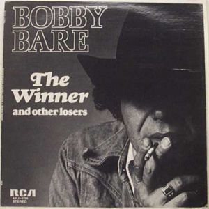 Bobby Bare The Winner and Other Losers, 1976