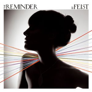 Feist The Reminder, 2007