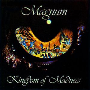 Kingdom of Madness Album 