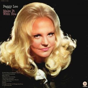 Peggy Lee Make It With You, 1970