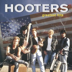 The Hooters Greatest Hits, 1992