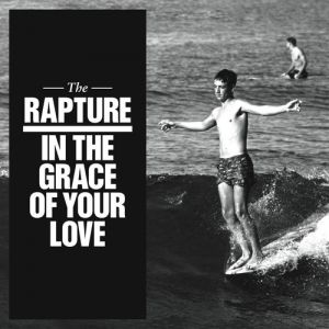 The Rapture In the Grace of Your Love, 2011