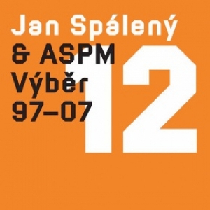 ASPM Jan Spálený & ASPM - Výběr 97-07, 2010