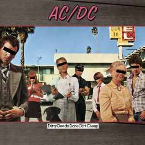 AC/DC Dirty Deeds Done Dirt Cheap, 1976
